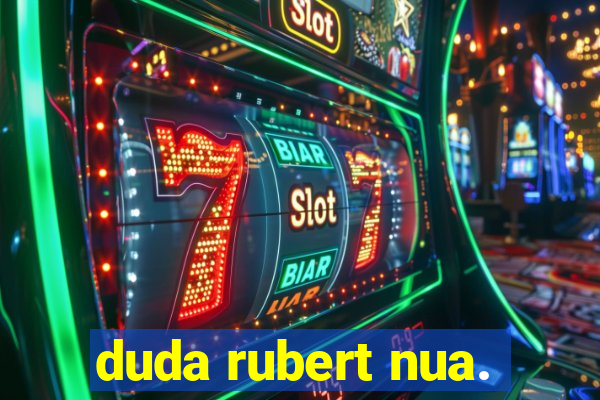 duda rubert nua.